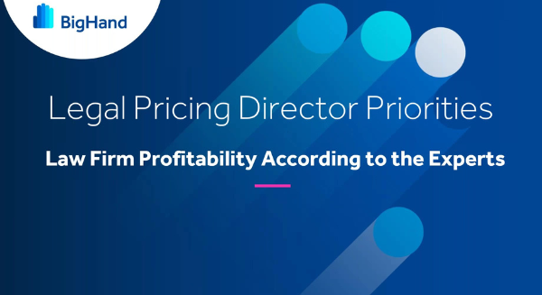 inar Legal Pricing Director Priorities Law Firm Profitability According to the Experts