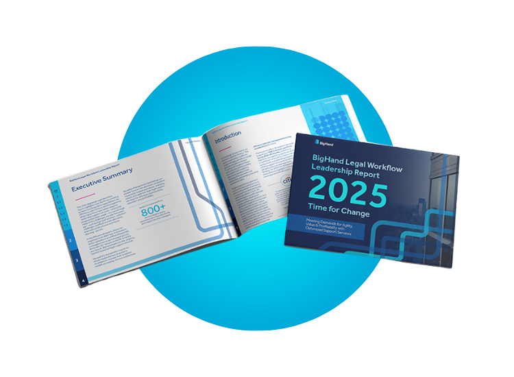 BigHand Legal Workflow Leadership Report 2025 - Time for Change, report cover