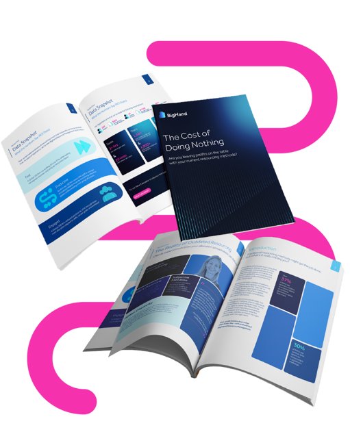 BigHand Resource Management Cost of Doing Nothing Guide