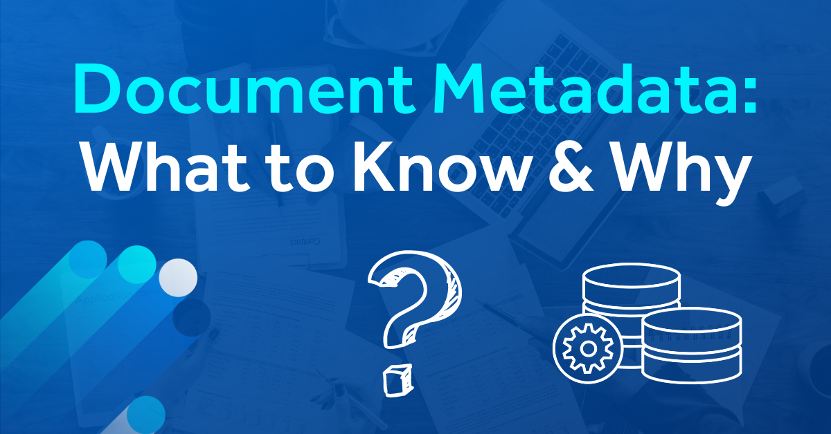 Document Metadata: What to Know and Why