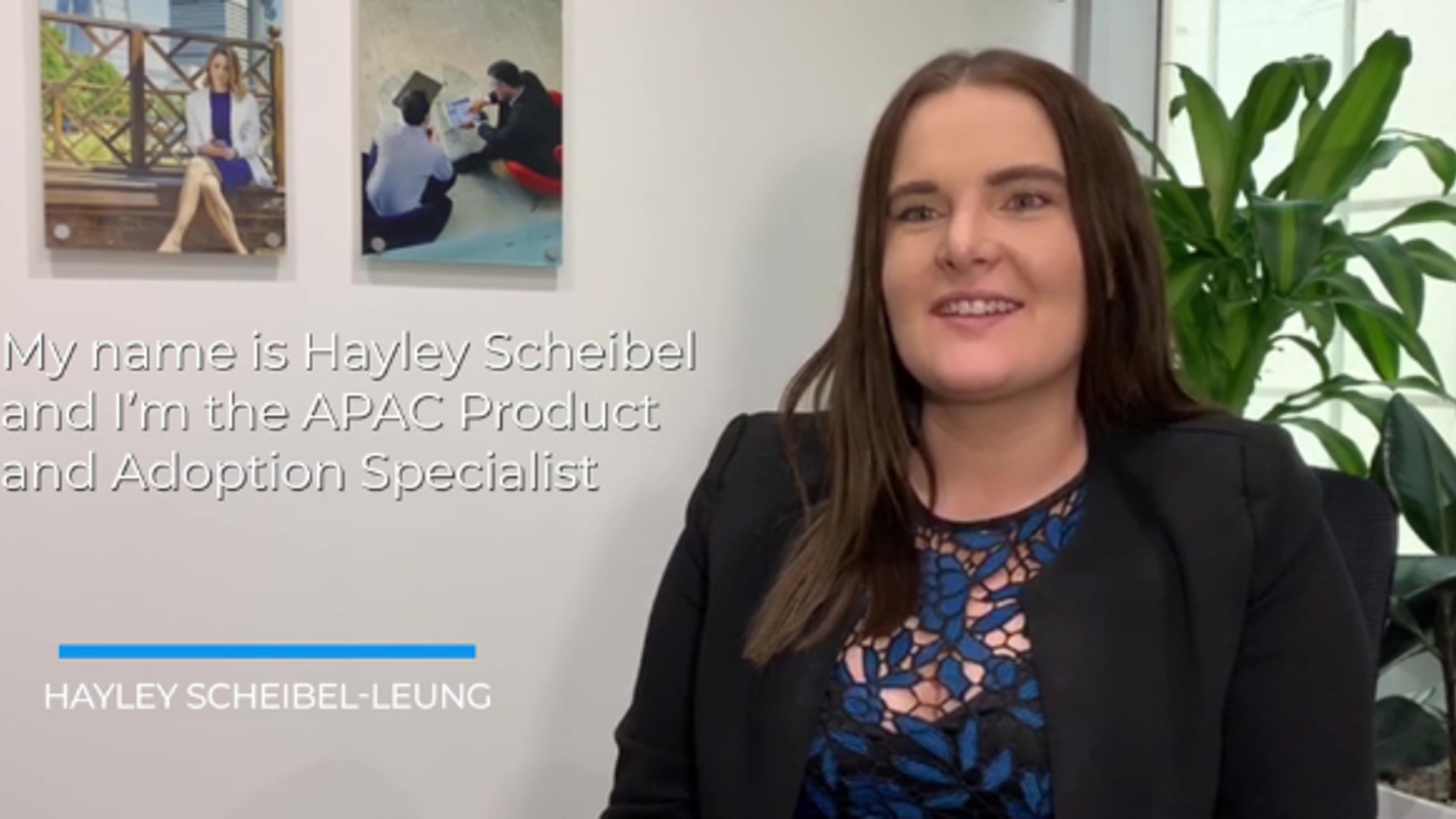 Careers Video - Hayley Scheibel - APAC