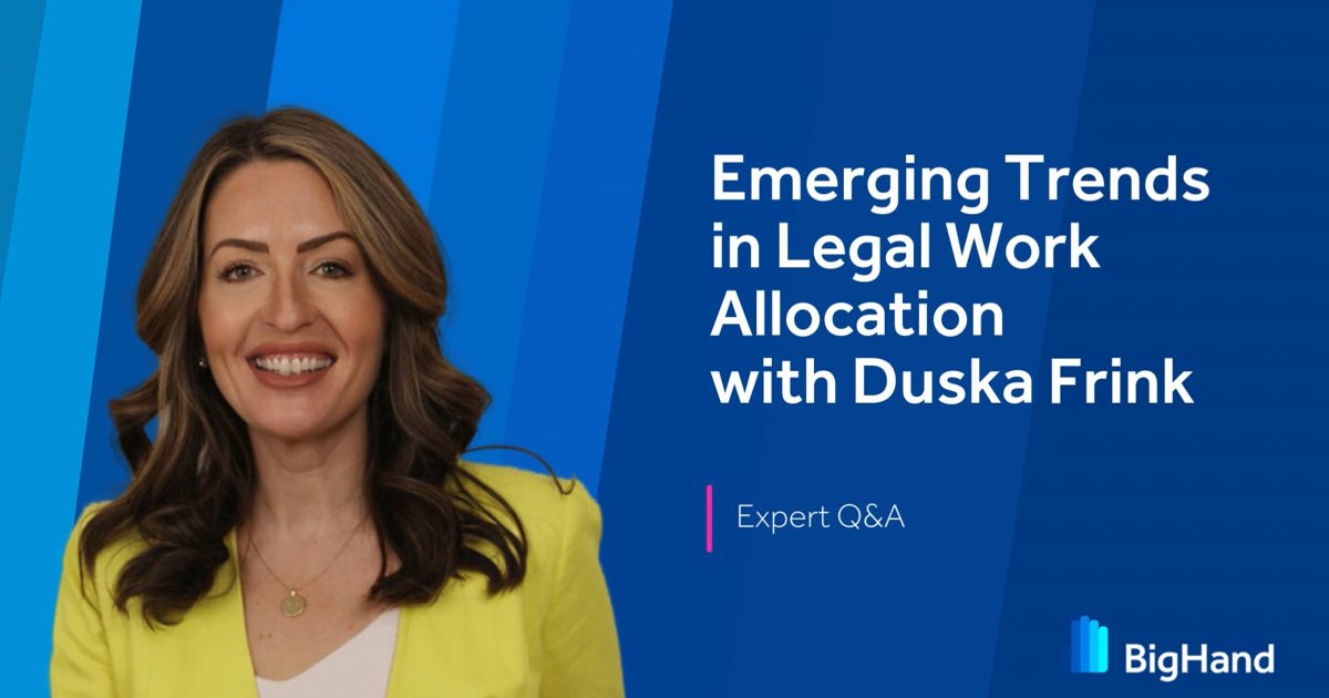 Emerging trends in legal work allocation with Duska Frink
