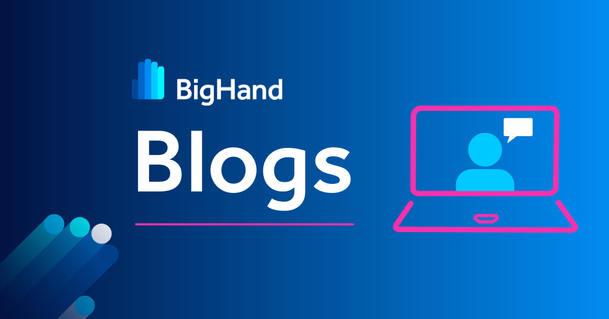 Document Creation Blog Resources | BigHand
