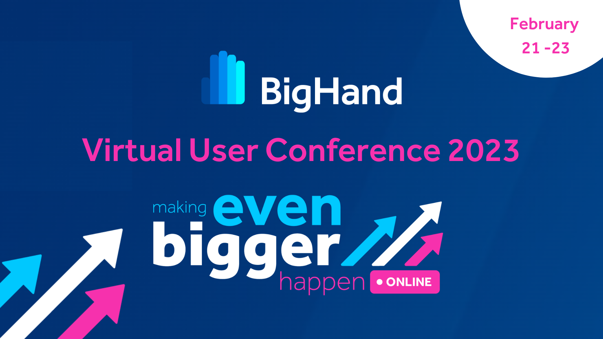 BigHand Virtual User Conference 2023