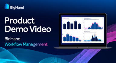 BigHand Workflow Management Short Product Demo Video